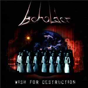 Beholder - Wish For Destruction flac mp3 download