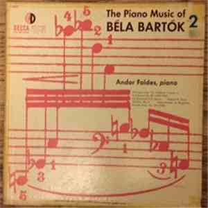 Béla Bartók - The Piano Music Of Bela Bartok Volume 2 download flac mp3