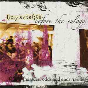 Boysetsfire - Before The Eulogy download flac mp3