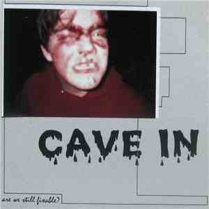 Cave In / Early Grace - Are We Still Fixable? flac mp3 download