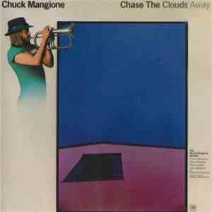 Chuck Mangione - Chase The Clouds Away download flac mp3