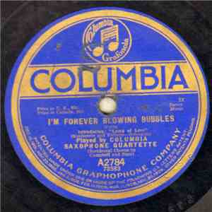 Columbia Saxophone Quartette - I'm Forever Blowing Bubbles / Beautiful Ohio Blues download flac mp3