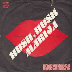 Denis  - Hush Hush Marija download flac mp3
