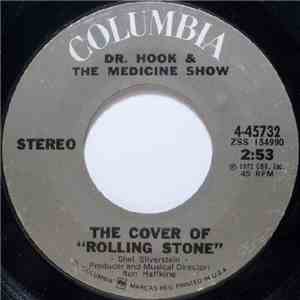 Dr. Hook & The Medicine Show - The Cover Of "Rolling Stone" / Queen Of The Silver Dollar download flac mp3