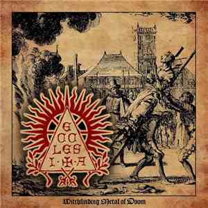Ecclesia - Witchfinding Metal of Doom download flac mp3