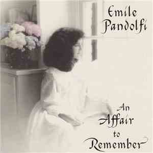Emile Pandolfi - An Affair To Remember download flac mp3