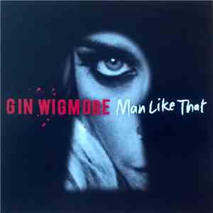 Gin Wigmore - Man Like That download flac mp3