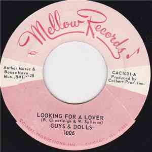 Guys & Dolls  - Looking For A Lover / You Left Me download flac mp3