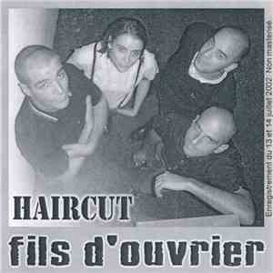 Haircut - Fils D'Ouvrier download flac mp3