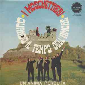 I Moschettieri - Quando Il Tempo Dell'Amore download flac mp3