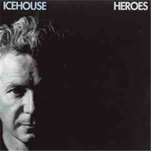 Icehouse - Heroes download flac mp3