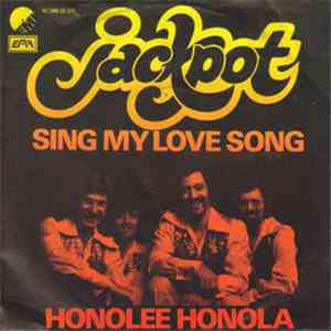 Jackpot - Sing My Love Song / Honolee Honola download flac mp3