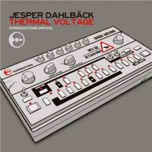 Jesper Dahlbäck - Thermal Voltage download flac mp3