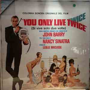 John Barry - You Only Live Twice (Si Vive Solo Due Volte) - (Original Motion Picture Soundtrack) download flac mp3