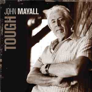 John Mayall - Tough download flac mp3