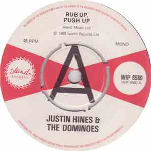Justin Hines & The Dominoes / The Rulers - Rub Up, Push Up / Copasetic download flac mp3
