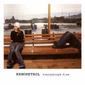 Kemopetrol - Everything's Fine download flac mp3