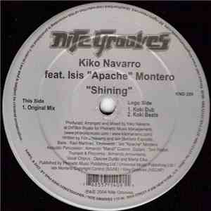 Kiko Navarro Feat. Isis "Apache" Montero - Shining download flac mp3