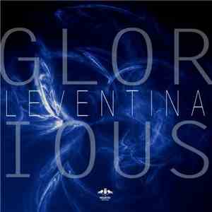 Leventina - Glorious download flac mp3