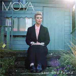 Moya  - Lost And Found download flac mp3