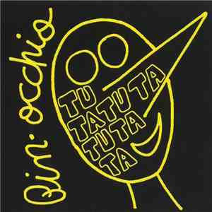 Pin-Occhio - Tu Tatuta Tuta Ta download flac mp3