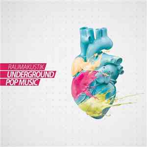 Raumakustik - Underground Pop Music download flac mp3