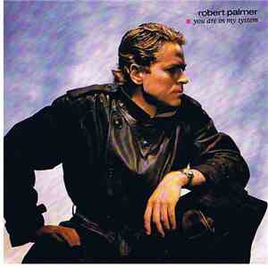 Robert Palmer - You Are In My System download flac mp3