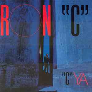 Ron "C" - "C" Ya download flac mp3