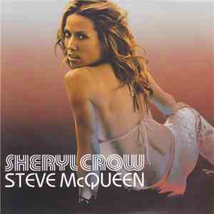 Sheryl Crow - Steve McQueen download flac mp3