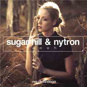 Sugar Hill  & Nytron - Oooh download flac mp3