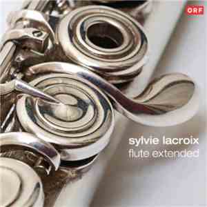 Sylvie Lacroix - Flute Extended download flac mp3