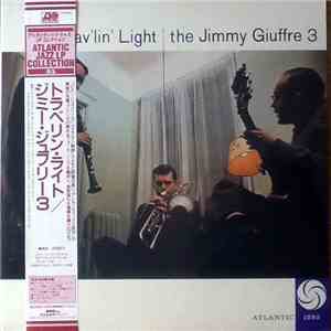 The Jimmy Giuffre 3 - Trav'lin' Light download flac mp3