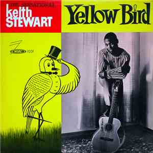 The Sensational Keith Stewart - Yellow Bird download flac mp3