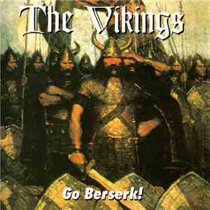 The Vikings  - Go Berserk! download flac mp3