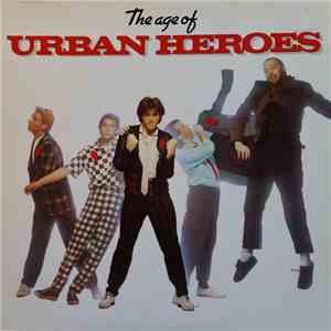 Urban Heroes - The Age Of Urban Heroes download flac mp3