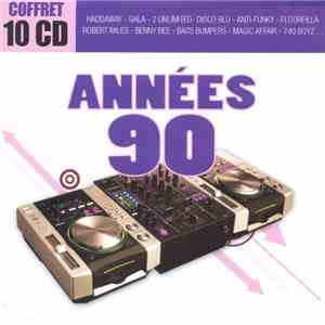 Various - Années 90 - L'intégrale Dance download flac mp3