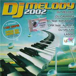 Various - DJ Melody 2002 download flac mp3