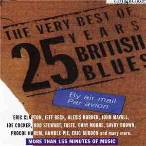 Various - The Very Best Of 25 Years British Blues download flac mp3