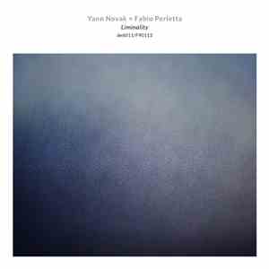 Yann Novak + Fabio Perletta - Liminality download flac mp3