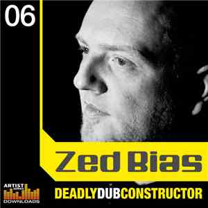 Zed Bias - DeadlyDubConstructor download flac mp3