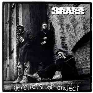 3rd Bass - Derelicts Of Dialect download flac mp3