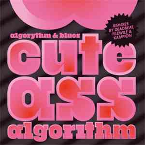 Algorythm & Blues - Cute Ass Algorithm download flac mp3