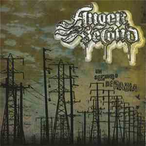 Anger Second - Un Segundo De Rabia download flac mp3