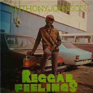 Anthony Johnson - Reggae Feelings download flac mp3