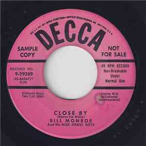 Bill Monroe And His Blue Grass Boys - Close By / Blue Moon Of Kentucky download flac mp3
