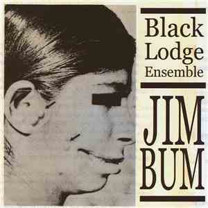 Black Lodge Ensemble - Jim-Bum download flac mp3