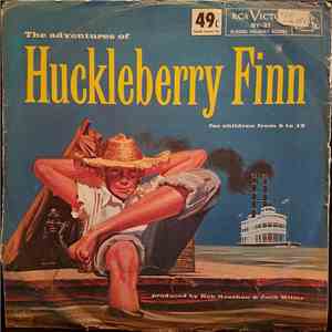 Bob Keeshan & Jack Miller  - The Adventures Of Huckleberry Finn download flac mp3