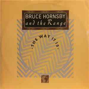 Bruce Hornsby And The Range - The Way It Is download flac mp3