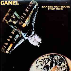 Camel - I Can See Your House From Here download flac mp3