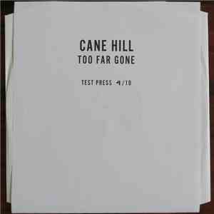 Cane Hill - Too Far Gone download flac mp3